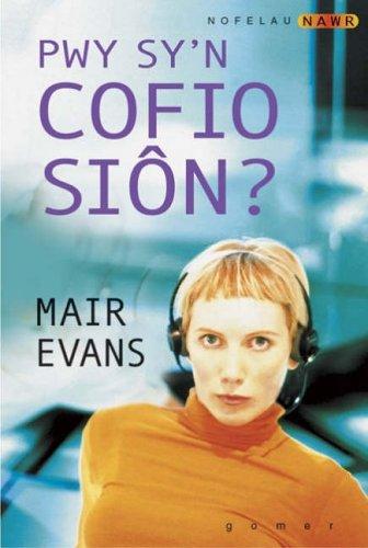 Pwy Sy'n Cofio Sion? (Nofelau Nawr)
