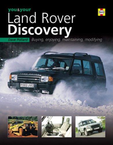 You and Your Land Rover Discovery