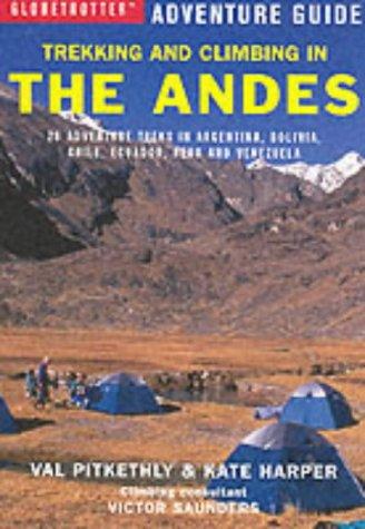 Trekking and climbing in the Andes