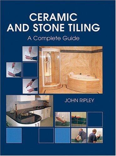 Ceramic and Stone Tiling