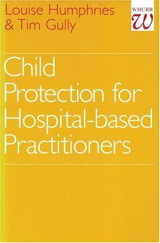 Child protection for hospital-based practitioners
