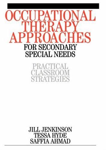 Occupational therapy approaches for secondary special needs