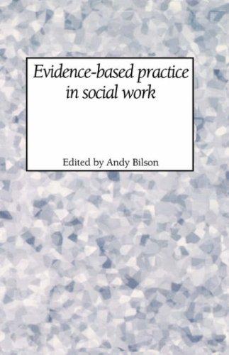 Evidence-based Practice and Social Work
