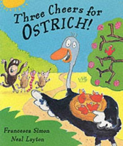 Three cheers for Ostrich!