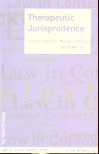 Therapeutic Jurisprudence
