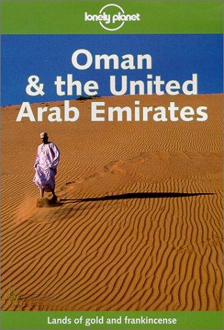 Oman & the United Arab Emirates (Lonely Planet)