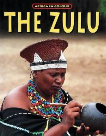 Zulu (Africa in Colour)