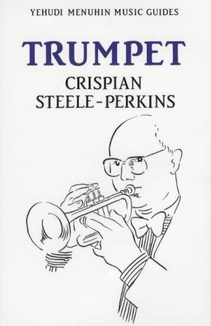 Trumpet (Yehudi Menuhin Music Guides)