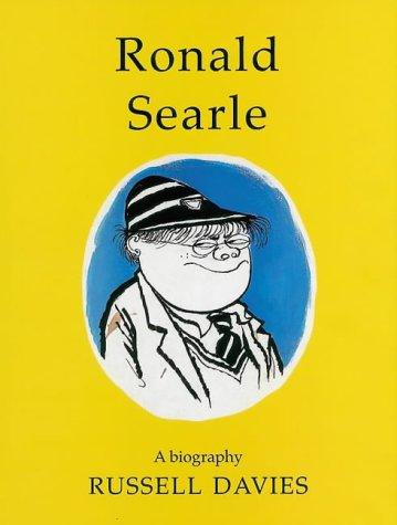Ronald Searle - A Biography