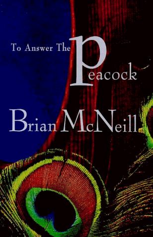 To Answer the Peacock