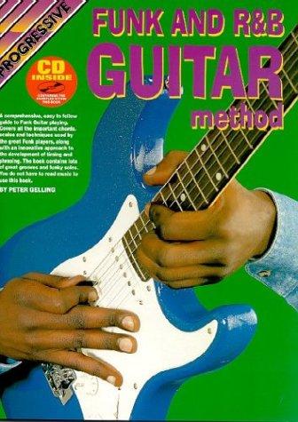 Funk & R&b Guitar Method (Progressive Guitar Method)