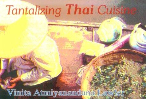 Tantalizing Thai cuisine