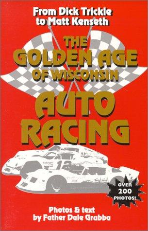 The Golden Age of Wisconsin