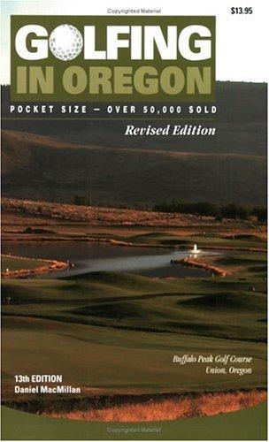Golfing in Oregon, 13th Edition