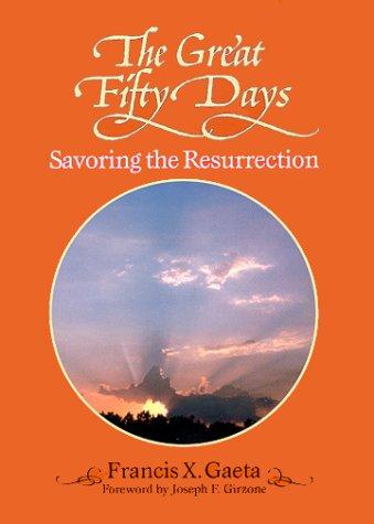 The great fifty days