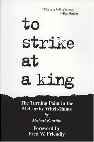 To Strike at a King