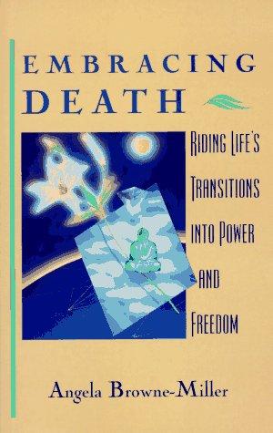 Embracing death