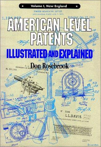 American Level Patents Illustrated and Explained