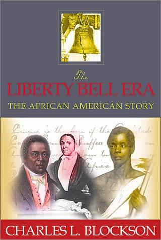 The Liberty Bell Era