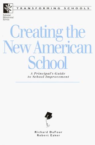 Creating the new American school