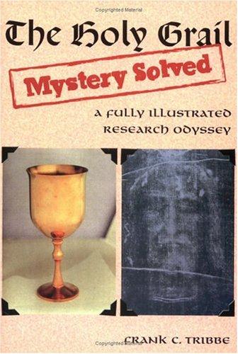 The Holy Grail mystery solved