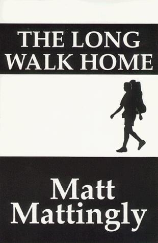 The Long Walk Home