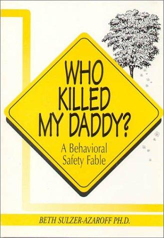 Who killed my daddy?