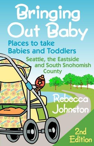 Bringing Out Baby: Places to Take Babies and Toddlers