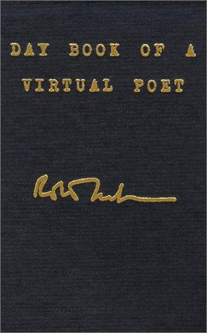 Day book of a virtual poet