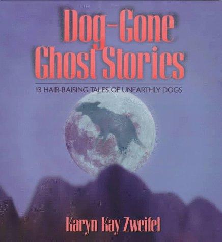 Dog-gone ghost stories