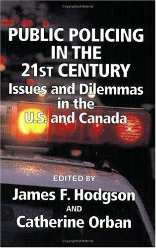 Public policing in the 21st century
