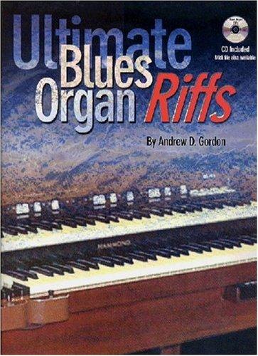 Ultimate Blues Organ Riffs (Book/Audio CD)