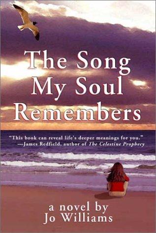 The song my soul remembers
