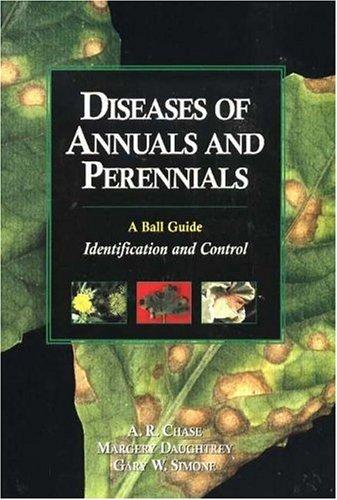 Diseases of annuals and perennials