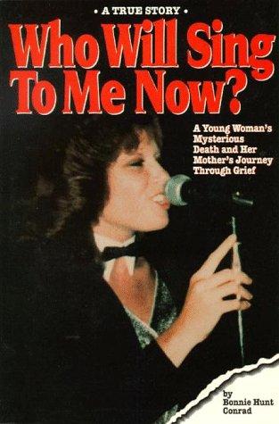 Who will sing to me now?