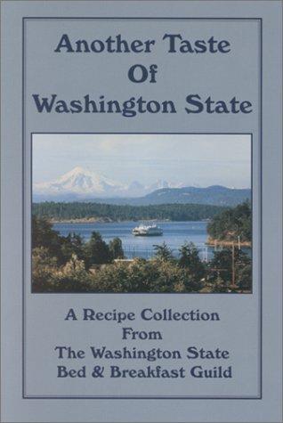 Another Taste Of Washington State