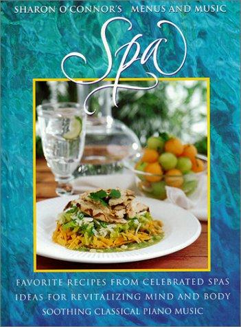 Spa (Menus and Music) (Sharon O'Connor's Menus and Music)