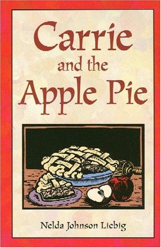 Carrie and the apple pie