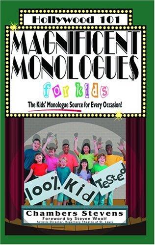 Magnificent monologues for kids