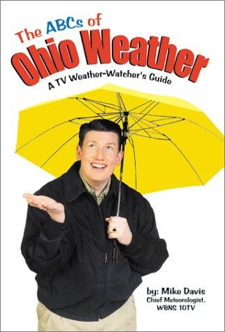 The ABCs of Ohio Weather
