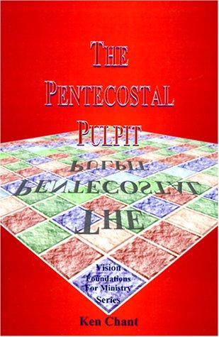 The Pentecostal Pulpit