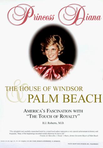 Princess Diana, the House of Windsor, and Palm Beach