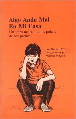 Algo Anda Mal en Mi Casa