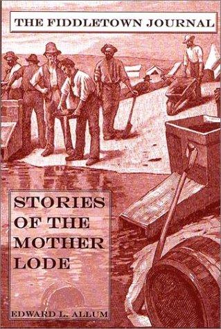 The Fiddletown journal