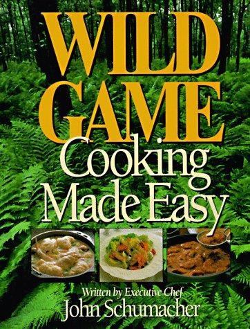 Wild game made easy