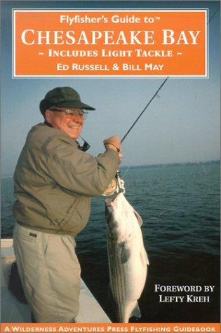 Flyfisher's guide to Chesapeake Bay