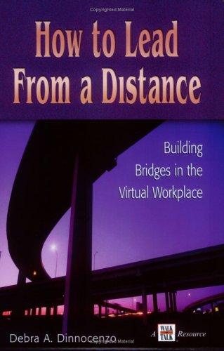 How to Lead from a Distance