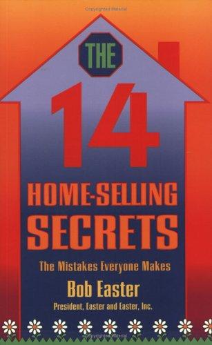 The Fourteen Home Selling Secrets