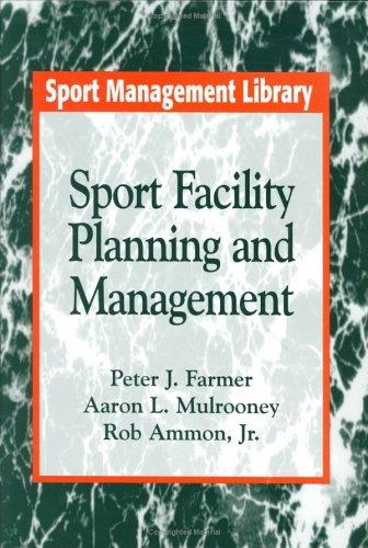 Sport facility planning and management