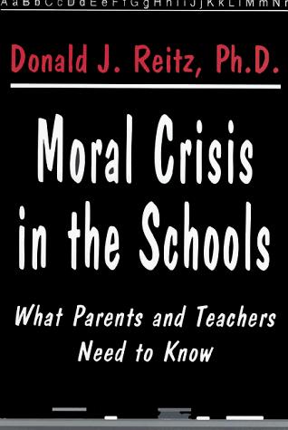 Moral crisis in the schools